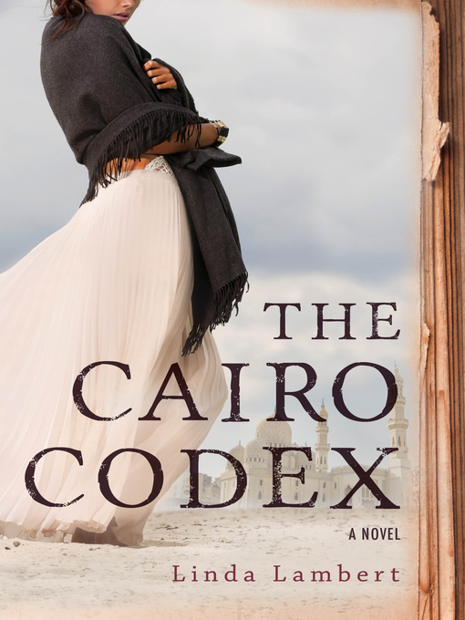 Title details for The Cairo Codex by Linda Lambert - Available